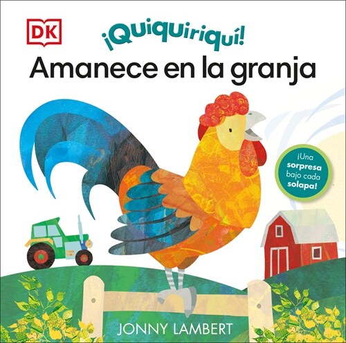 Quiquiriqu?Amanece En La Granja (Jonny Lamberts Wake Up, Farm!) (Board Books)