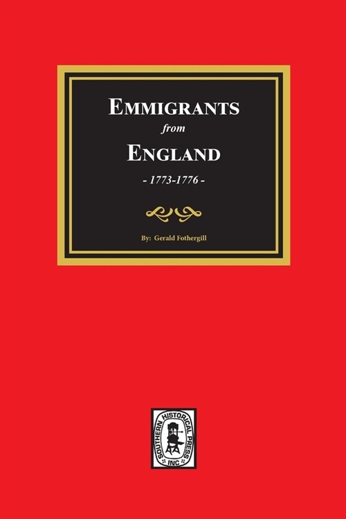 Emigrants from England, 1773-1776 (Paperback)