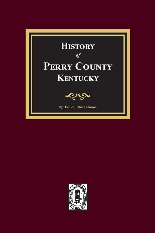 History of Perry County, Kentucky (Paperback)