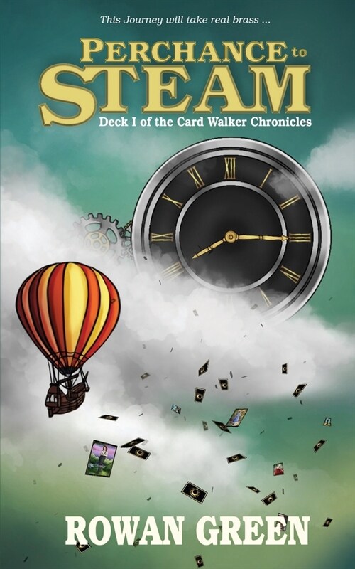 Perchance to Steam: Deck I of the Card Walker Chronicles (Paperback)