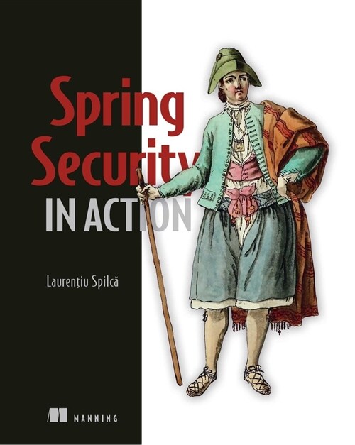 Spring Security in Action (Paperback)