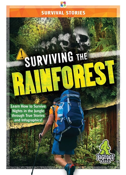 Surviving the Rainforest (Hardcover)