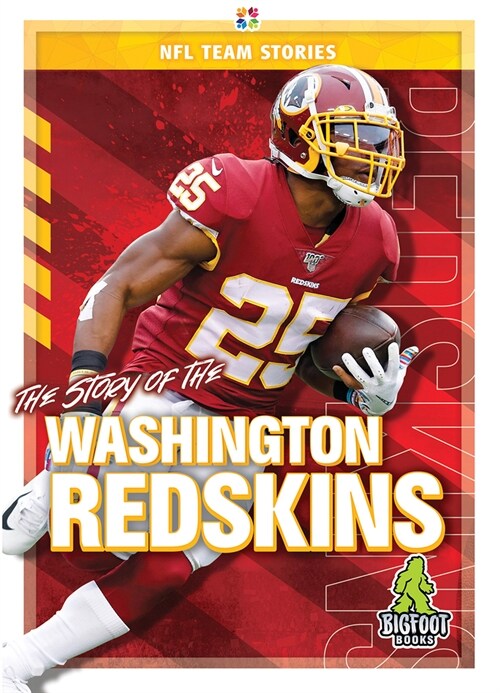 The Story of the Washington Redskins (Hardcover)