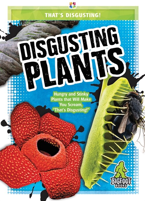 Disgusting Plants (Hardcover)