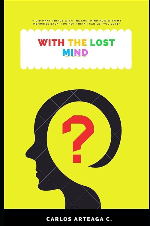 With the Lost Mind (Paperback)