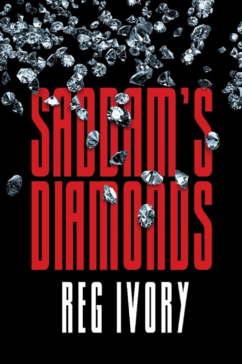 Saddams Diamonds (Paperback)