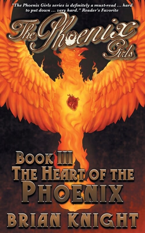 The Phoenix Girls: The Heart of the Phoenix (Paperback)