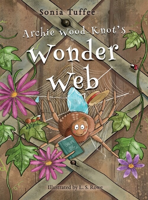 Archie Wood-Knots Wonder Web (Hardcover, Hb ed.)