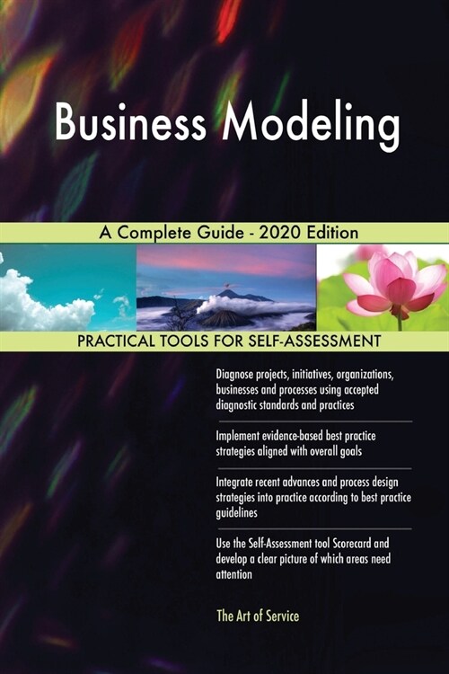 Business Modeling A Complete Guide - 2020 Edition (Paperback)