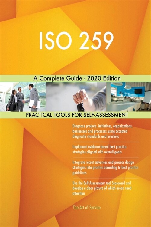 ISO 259 A Complete Guide - 2020 Edition (Paperback)