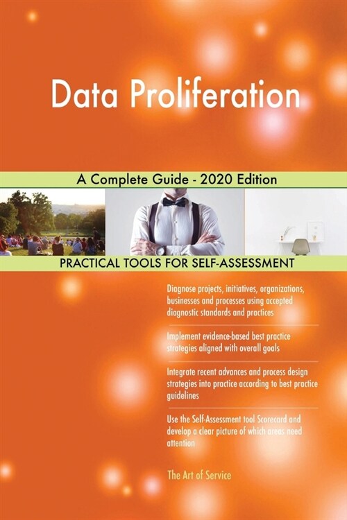 Data Proliferation A Complete Guide - 2020 Edition (Paperback)