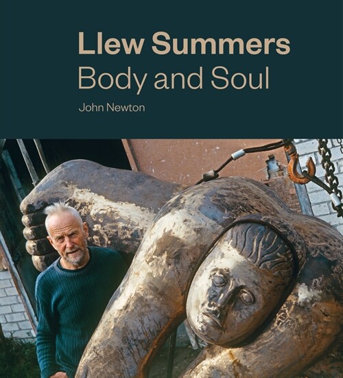 Llew Summers: Body and Soul (Hardcover)