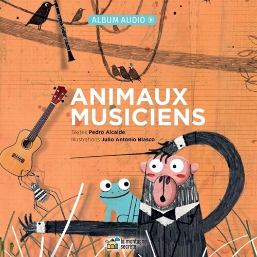 Animaux Musiciens (Hardcover)
