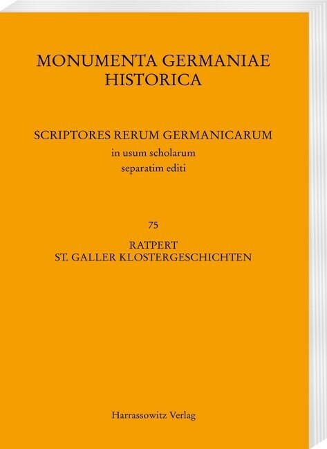 Ratpert, St. Galler Klostergeschichten (Casus Sancti Galli) (Hardcover)
