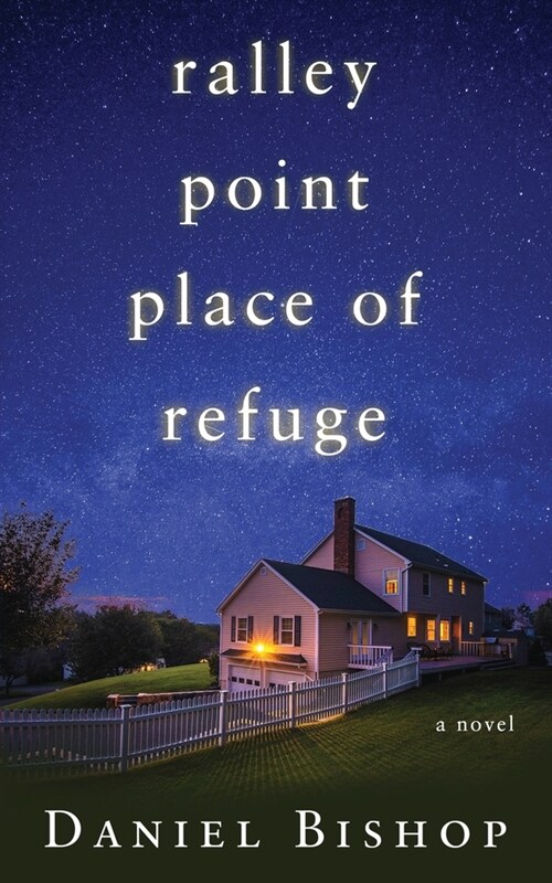 Ralley Point: Place Of Refuge (Paperback)