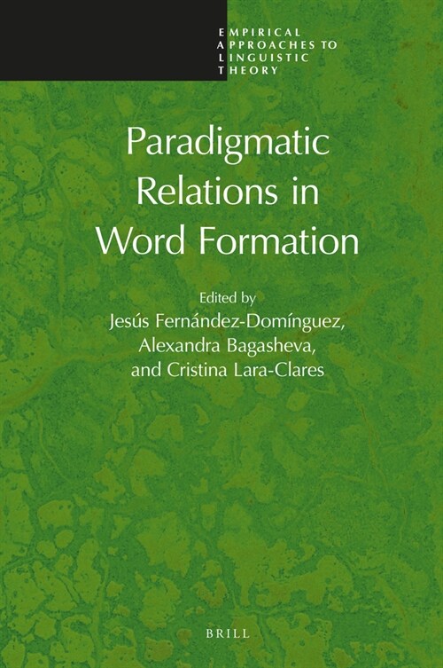 Paradigmatic Relations in Word Formation (Hardcover)