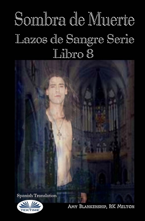 Sombra de Muerte: Lazos de Sangre Serie Libro 8 (Paperback)