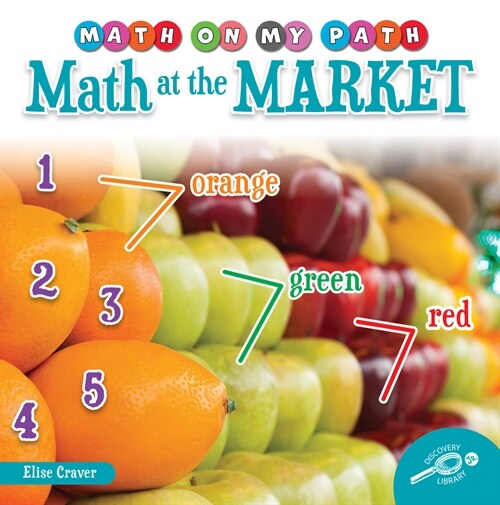 Math at the Market (Hardcover)