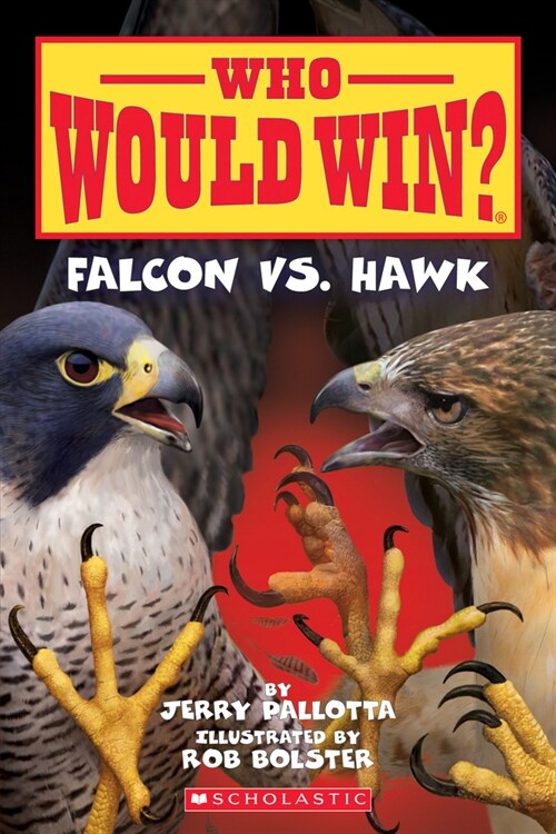 Falcon vs. Hawk (Who Would Win?): Volume 23 (Paperback)