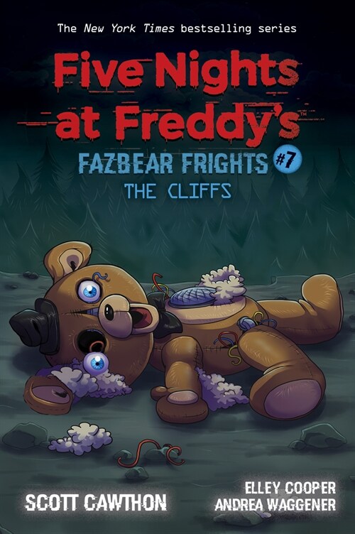 Five Nights at Freddys: Fazbear Frights #7 : The Cliffs (Paperback)