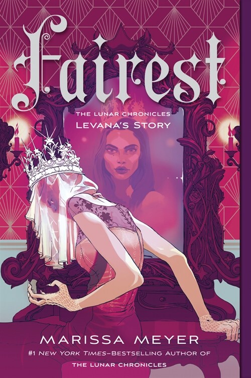 Fairest: the Lunar Chronicles Levanas Story #6 (Paperback)