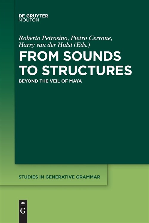 From Sounds to Structures: Beyond the Veil of Maya (Paperback)
