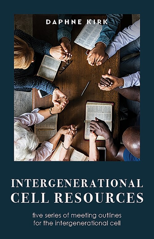 Intergenerational Cell Resources: Five Series of Meeting Outlines for the Intergenerational Cell (Paperback)