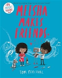 Meesha Makes Friends (Hardcover)