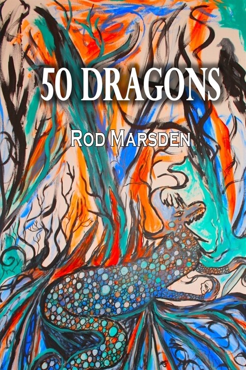 50 Dragons (Paperback)