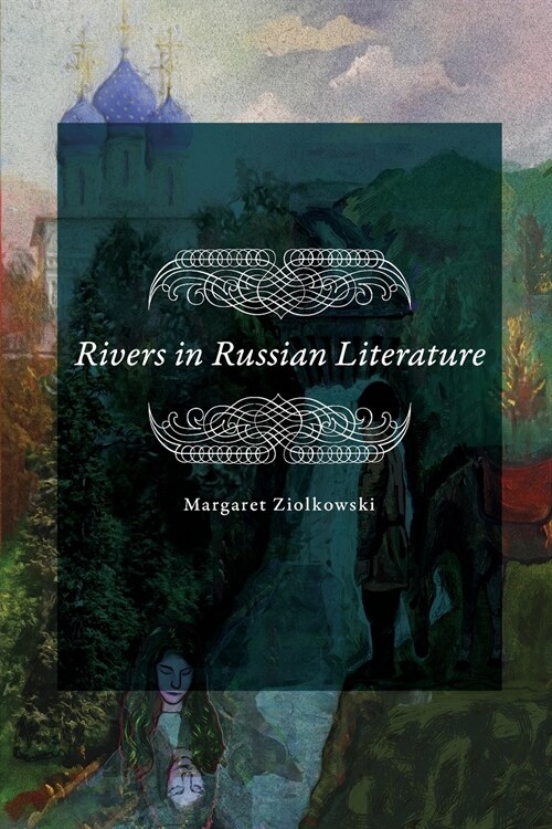 Rivers in Russian Literature (Paperback)