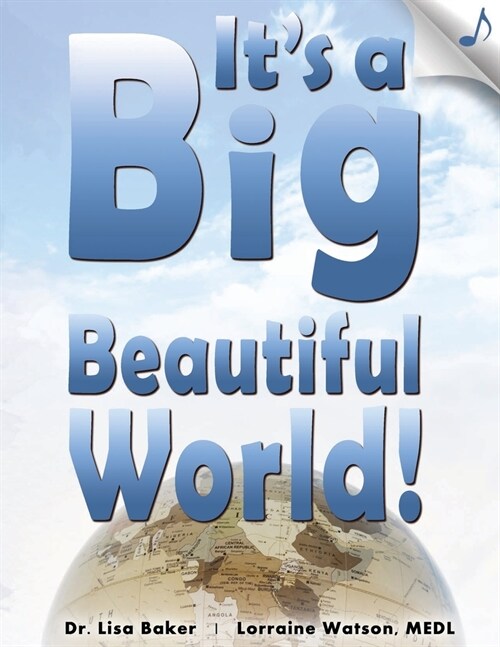 Its a Big Beautiful World! (Paperback)