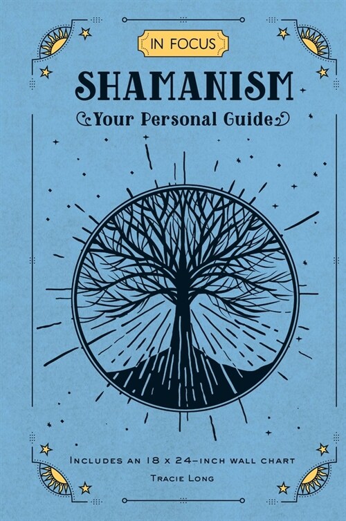 In Focus Shamanism: Your Personal Guide (Hardcover)