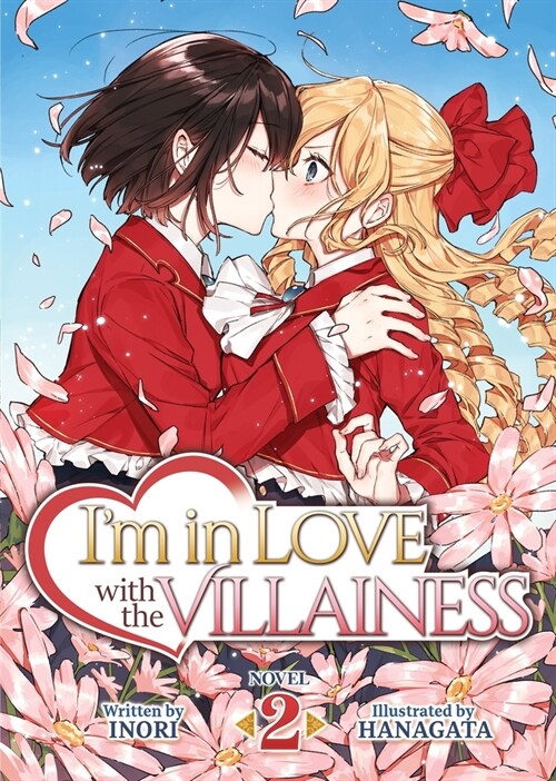 Im in Love with the Villainess (Light Novel) Vol. 2 (Paperback)