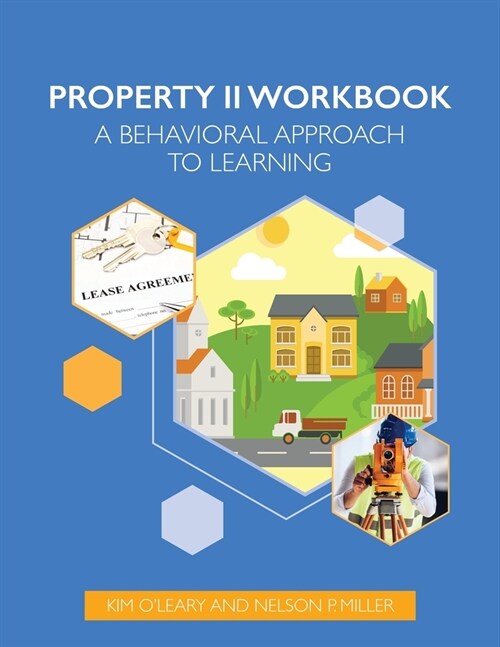 Property Law II Workbook: A Behavioral Approach to Learning (Paperback)