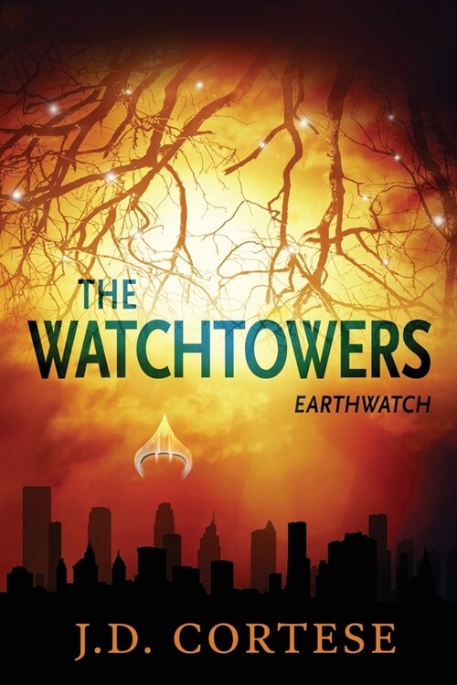 The Watchtowers: EarthWatch (Paperback)