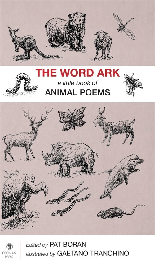 The Word Ark: A Book of Animal Poems (Hardcover)