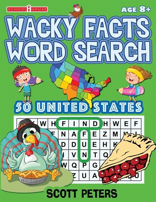 Wacky Facts Word Search: 50 US States (Paperback)
