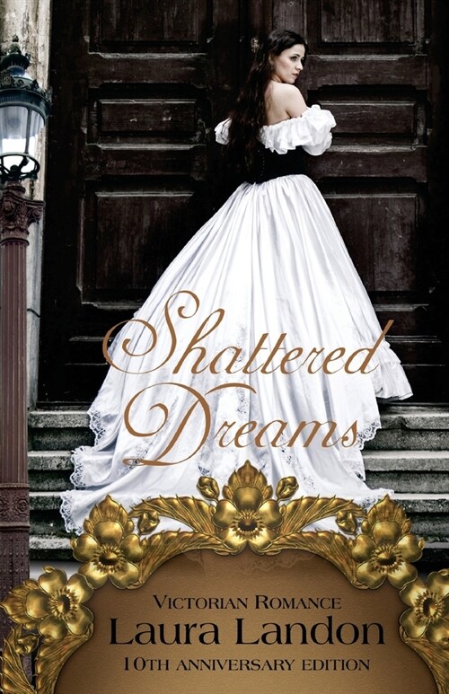 Shattered Dreams (Paperback)