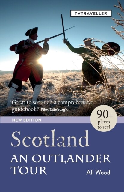 Scotland : An Outlander Tour (Paperback, 2 New edition)