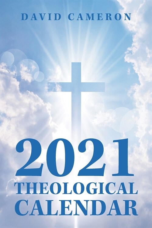 2021 Theological Calendar (Paperback)