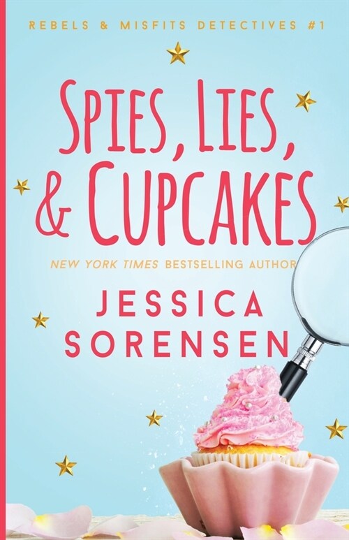 Spies, Lies, & Cupcakes (Paperback)