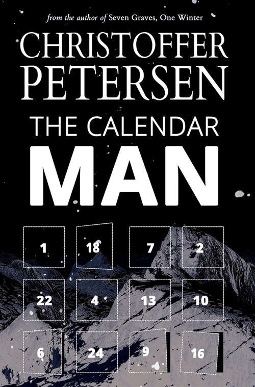 The Calendar Man: A Scandinavian Dark Advent novel set in Greenland (Hardcover)