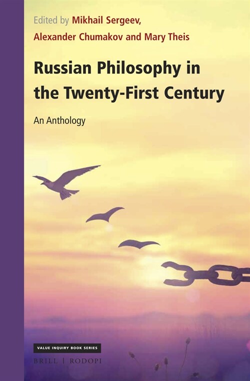 Russian Philosophy in the Twenty-First Century: An Anthology (Hardcover)