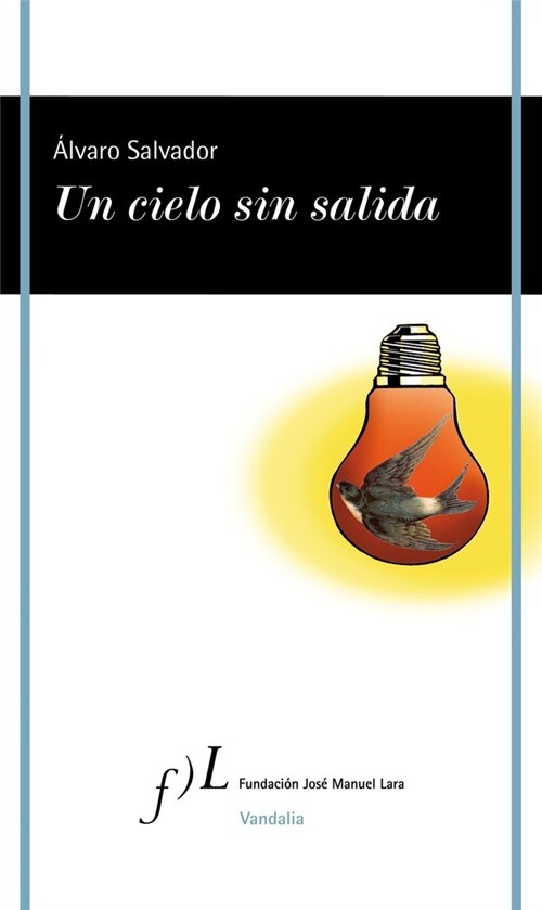 UN CIELO SIN SALIDA (Paperback)