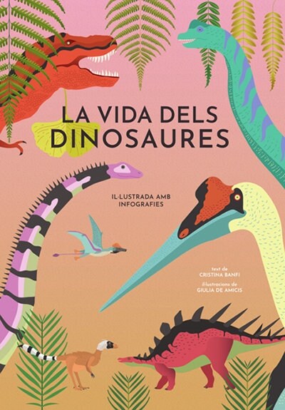 VIDA DELS DINOSAURES VVKIDS,LA CATALAN (Hardcover)