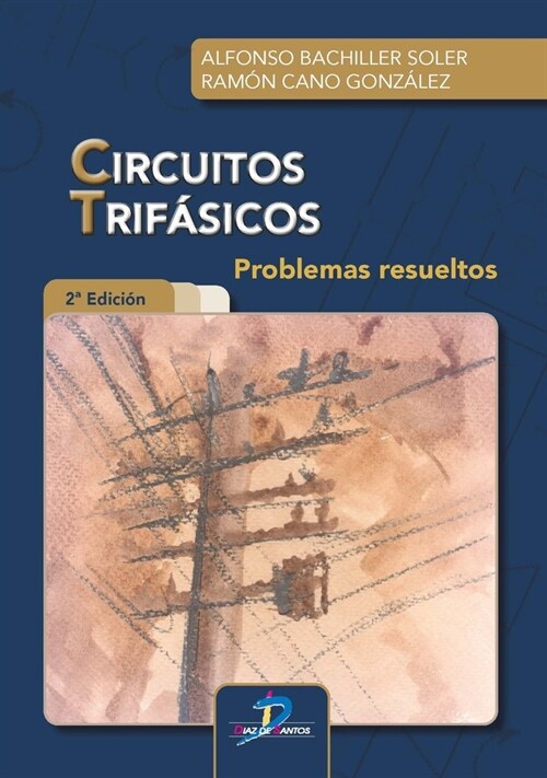 CIRCUITOS TRIFASICOS (Paperback)