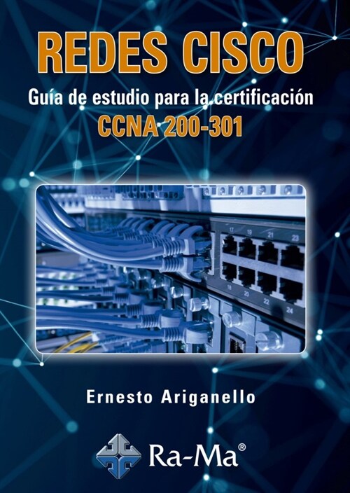 REDES CISCO GUIAS DE ESTUDIO PARA CERTIFICACION CCNA 200 30 (Book)