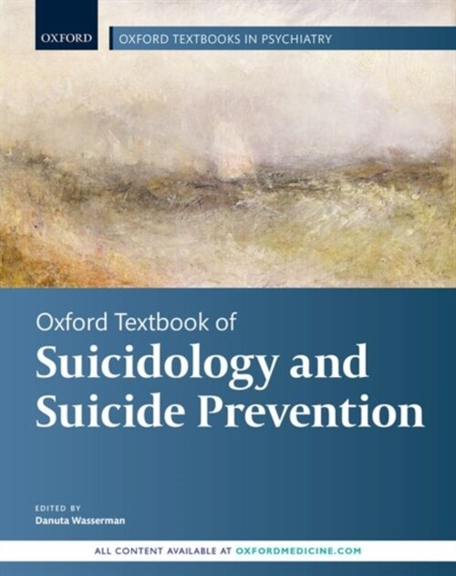 Oxford Textbook of Suicidology and Suicide Prevention (Hardcover, 2 Revised edition)