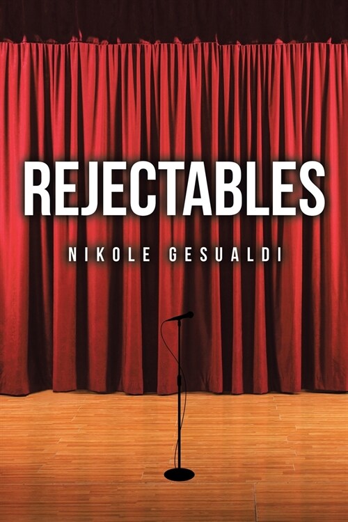 Rejectables (Paperback)