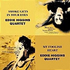 [수입] Eddie Higgins Quartet - Smoke Gets In Your Eyes + My Foolish Heart [2CD][Hyper Magnum Sound]